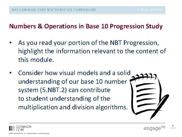 NYS COMMON CORE MATHEMATICS CURRICULUM A Story of Units Numbers & Operations in Base