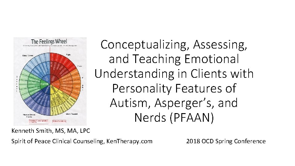 Conceptualizing, Assessing, and Teaching Emotional Understanding in Clients with Personality Features of Autism, Asperger’s,