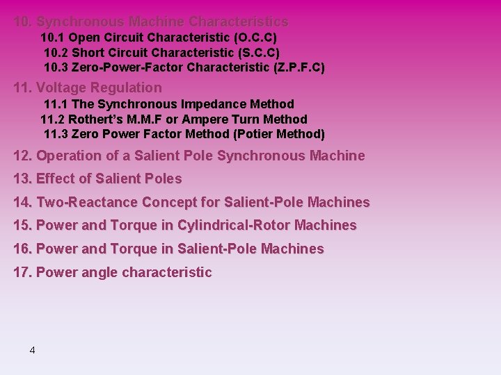10. Synchronous Machine Characteristics 10. 1 Open Circuit Characteristic (O. C. C) 10. 2
