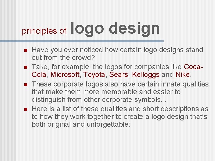 principles of n n logo design Have you ever noticed how certain logo designs