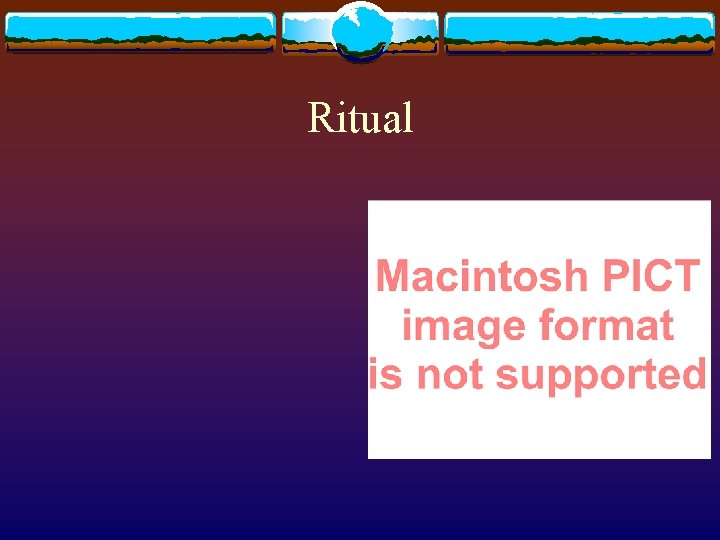 Ritual Ritual