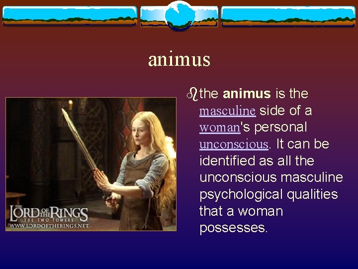 animus bthe animus is the masculine side of a woman's personal unconscious. It can animus bthe animus is the masculine side of a woman's personal unconscious. It can