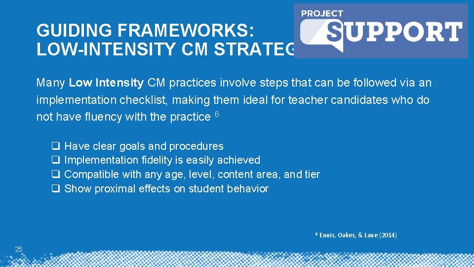 GUIDING FRAMEWORKS: LOW-INTENSITY CM STRATEGIES Many Low Intensity CM practices involve steps that can GUIDING FRAMEWORKS: LOW-INTENSITY CM STRATEGIES Many Low Intensity CM practices involve steps that can