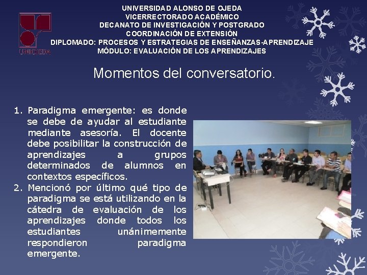 UNIVERSIDAD ALONSO DE OJEDA VICERRECTORADO ACADÉMICO DECANATO DE INVESTIGACIÓN Y POSTGRADO COORDINACIÓN DE EXTENSIÓN