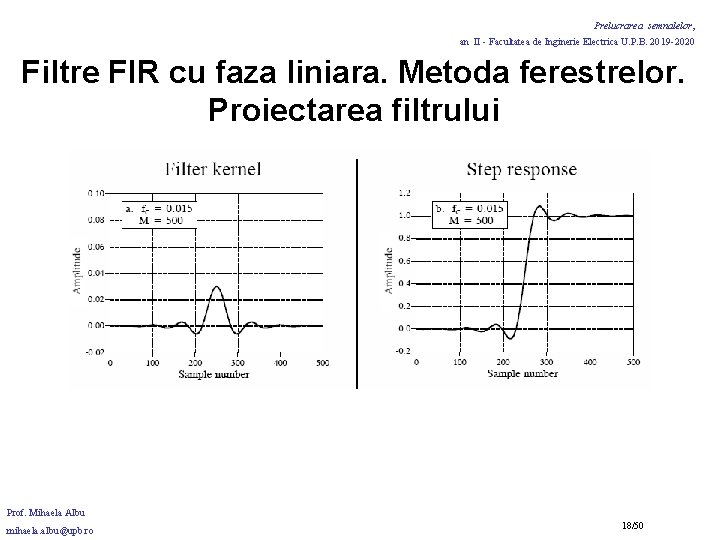 Prelucrarea semnalelor, an II - Facultatea de Inginerie Electrica U. P. B. 2019 -2020