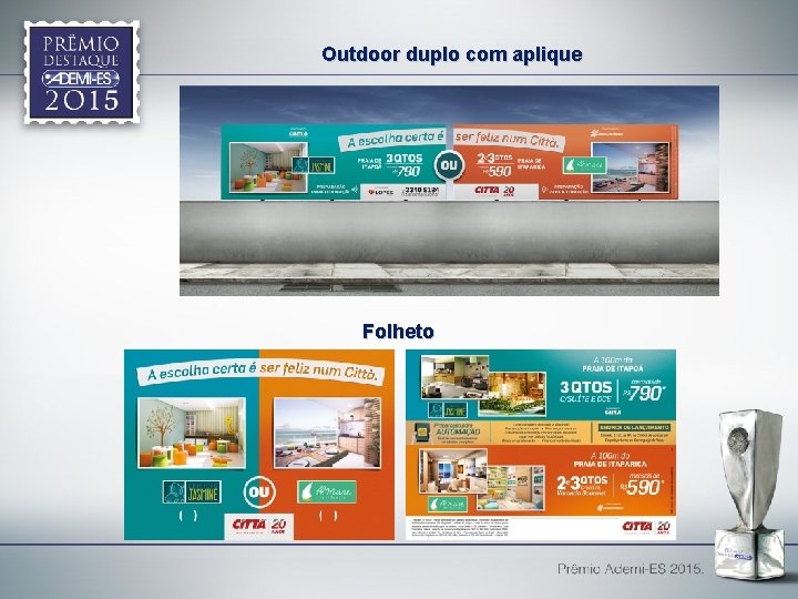 Outdoor duplo com aplique Folheto 