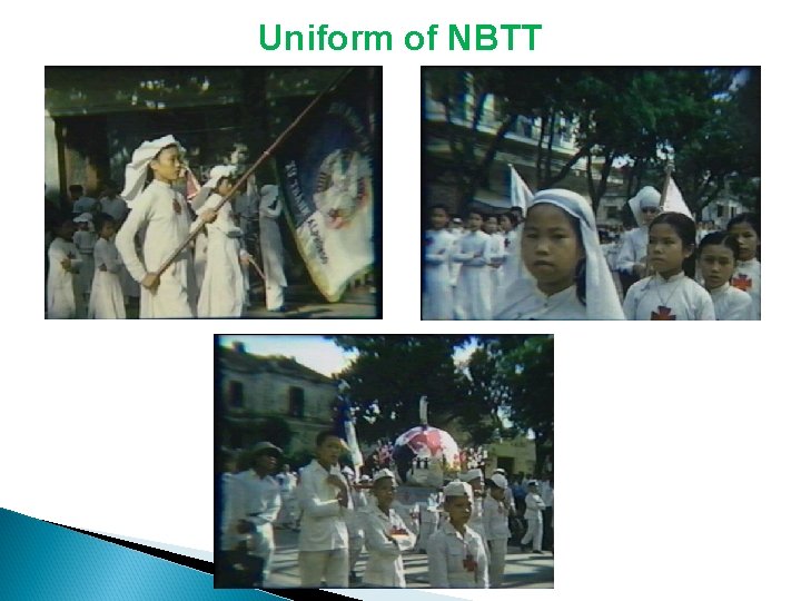Uniform of NBTT Uniform of NBTT