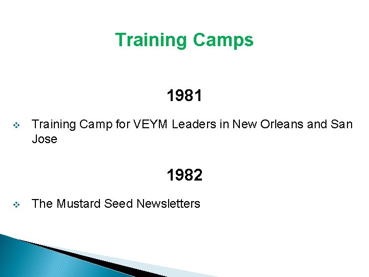 Training Camps 1981 v Training Camp for VEYM Leaders in New Orleans and San Training Camps 1981 v Training Camp for VEYM Leaders in New Orleans and San