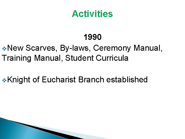 Activities 1990 v. New Scarves, By-laws, Ceremony Manual, Training Manual, Student Curricula v. Knight Activities 1990 v. New Scarves, By-laws, Ceremony Manual, Training Manual, Student Curricula v. Knight