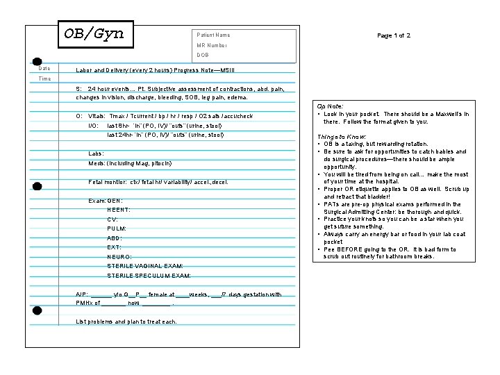 OB/Gyn Patient Name Page 1 of 2 MR Number DOB Date Time Labor and