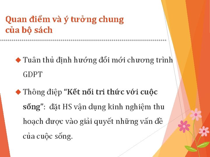 Quan điểm và ý tưởng chung của bộ sách Tuân thủ định hướng đổi
