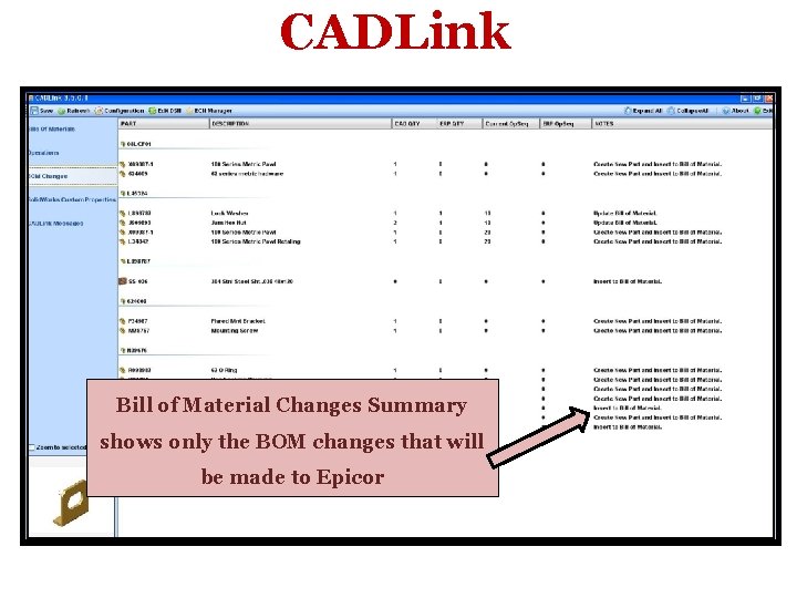 CADLink Bill of Material Changes Summary shows only the BOM changes that will be