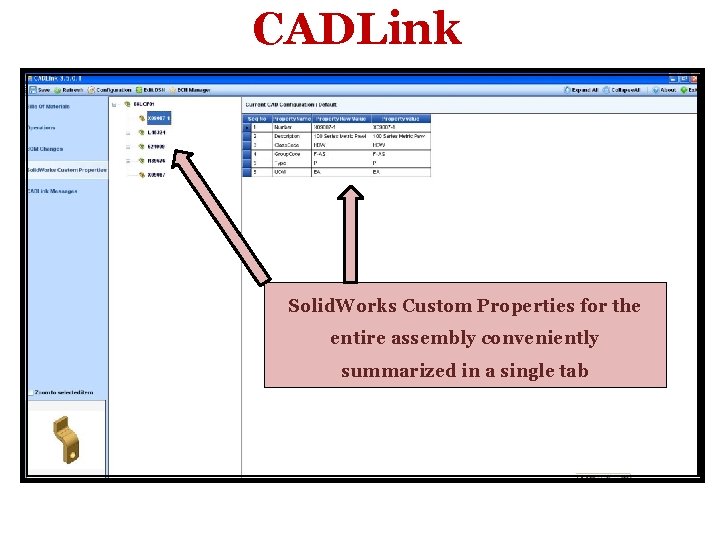 CADLink Solid. Works Custom Properties for the entire assembly conveniently summarized in a single