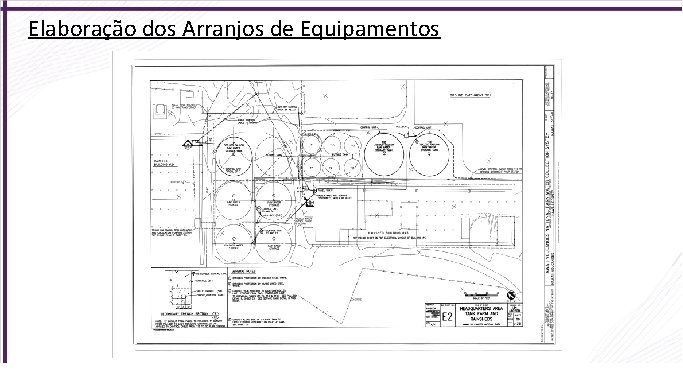 Elaboração dos Arranjos de Equipamentos 