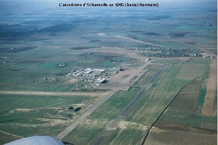 L’aérodrome d’Orléansville en 1960 (Daniel Hartmann) 