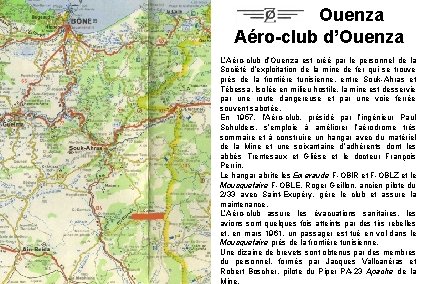 Ouenza Aéro-club d’Ouenza L’Aéro-club d’Ouenza est créé par le personnel de la Société d’exploitation