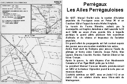 Perrégaux Les Ailes Perrégauloises En 1937, Marcel Grellet crée la section d’Aviation populaire de