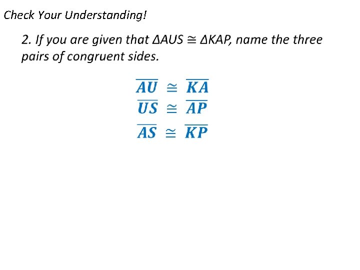 Check Your Understanding! • 