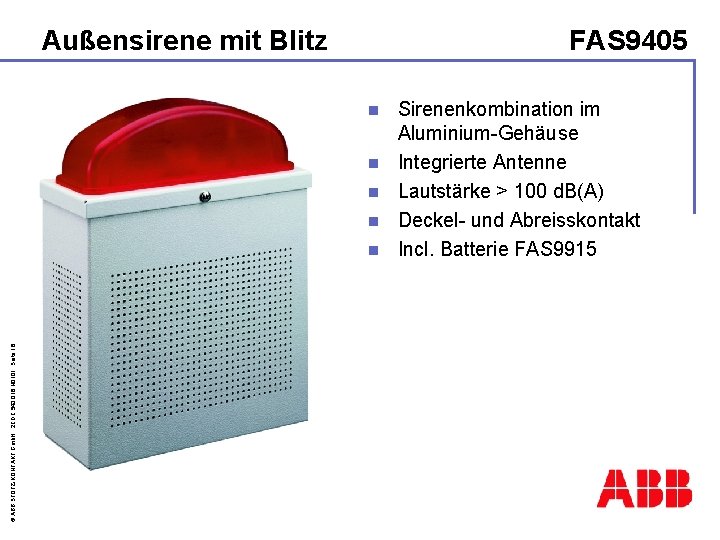 Außensirene mit Blitz FAS 9405 n n © ABB STOTZ-KONTAKT Gmb. H, 2 CDC