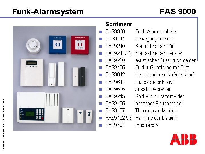 Funk-Alarmsystem FAS 9000 n n n n © ABB STOTZ-KONTAKT Gmb. H, 2 CDC