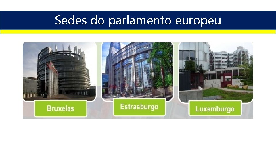 Sedes do parlamento europeu 