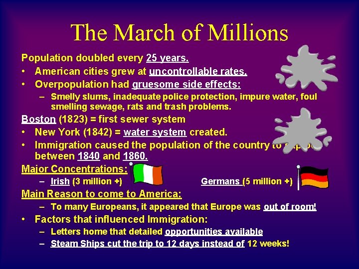 The March of Millions Population doubled every 25 years. • American cities grew at