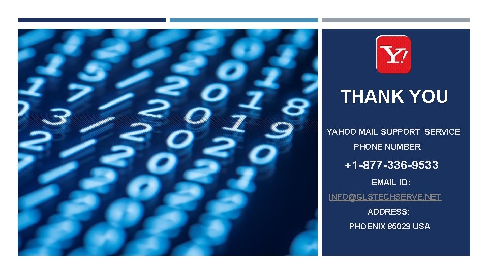 THANK YOU YAHOO MAIL SUPPORT SERVICE PHONE NUMBER +1 -877 -336 -9533 EMAIL ID: