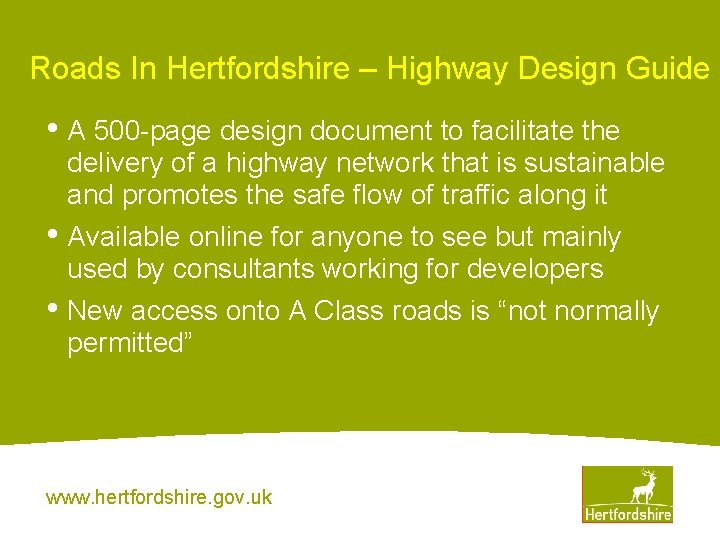 Roads In Hertfordshire – Highway Design Guide • A 500 -page design document to