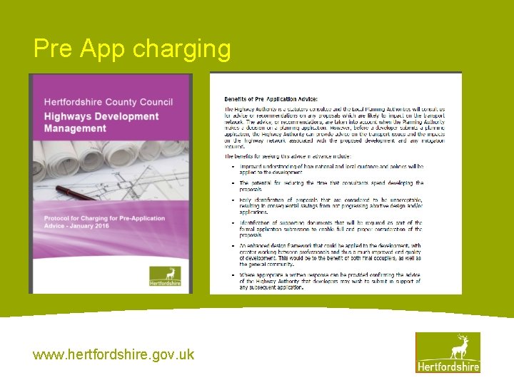 Pre App charging www. hertfordshire. gov. uk 