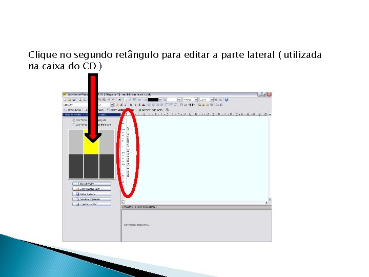 Clique no segundo retângulo para editar a parte lateral ( utilizada na caixa do