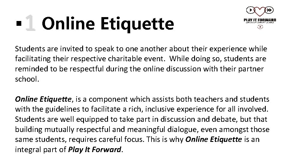 § 1 Online Etiquette Students are invited to speak to one another about their