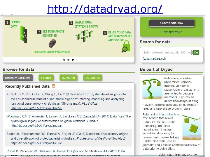 http: //datadryad. org/ http: //datadryad. org/