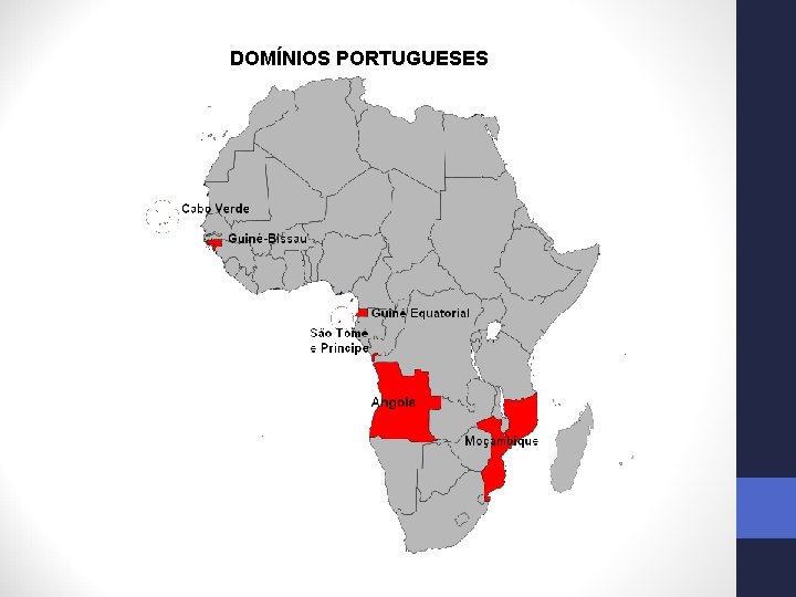 DOMÍNIOS PORTUGUESES 