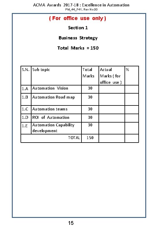 ACMA Awards 2017 -18 : Excellence in Automation PM_44_F 41, Rev No. 00 (