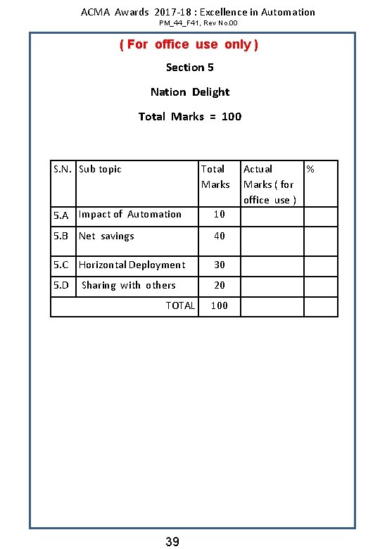 ACMA Awards 2017 -18 : Excellence in Automation PM_44_F 41, Rev No. 00 (