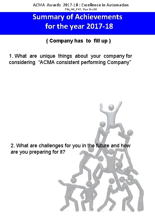 ACMA Awards 2017 -18 : Excellence in Automation PM_44_F 41, Rev No. 00 Summary