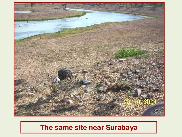 The same site near Surabaya 