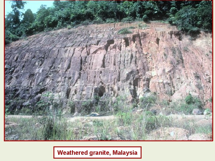 Weathered granite, Malaysia 