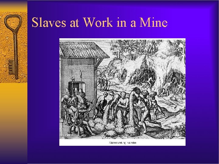 Slaves at Work in a Mine 