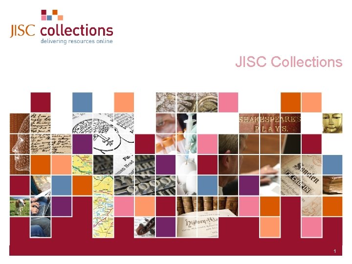 JISC Collections 1 