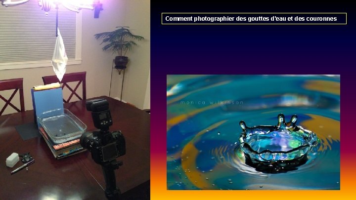 Comment photographier des gouttes d'eau et des couronnes 