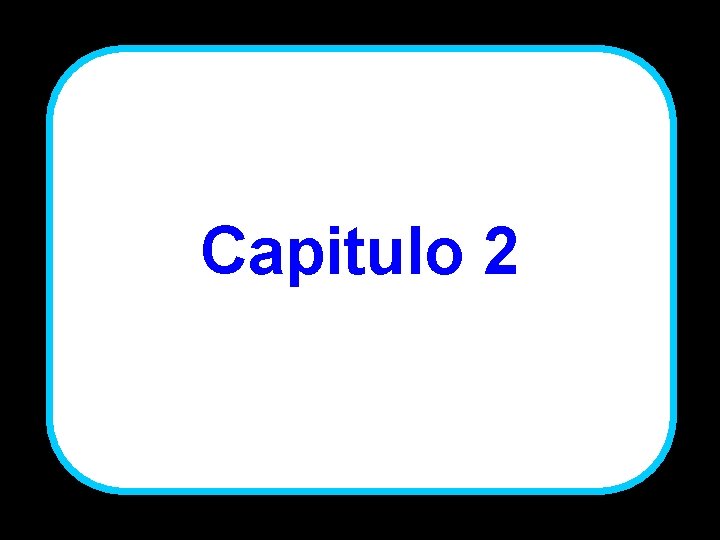 Capitulo 2 