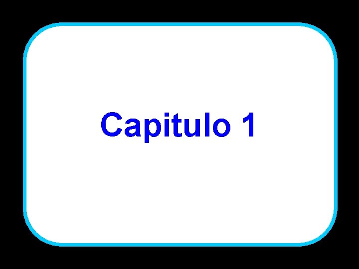 Capitulo 1 