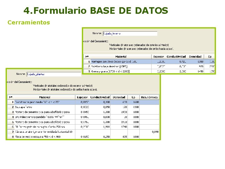 4. Formulario BASE DE DATOS Cerramientos 17 