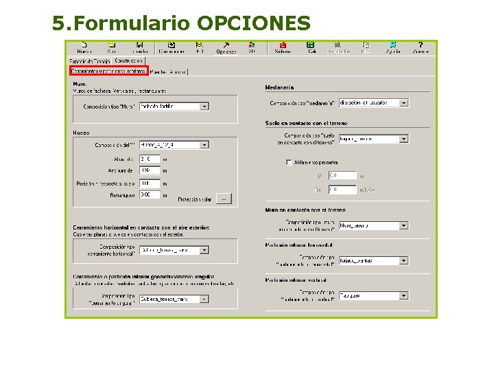5. Formulario OPCIONES 23 