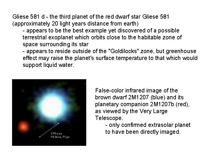 Gliese 581 d - the third planet of the red dwarf star Gliese 581