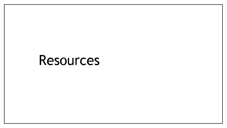 Resources 