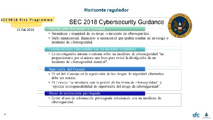 Horizonte regulador SEC 2018 Risk Programme 21 Feb 2018 14 