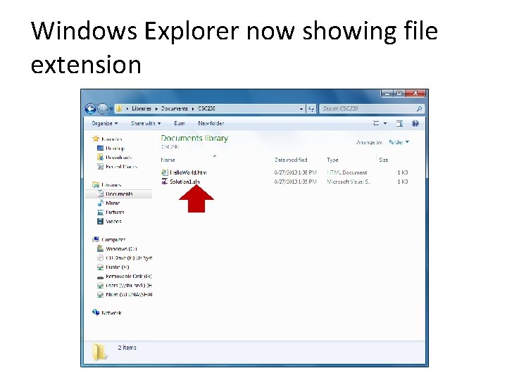 Windows Explorer now showing file extension 