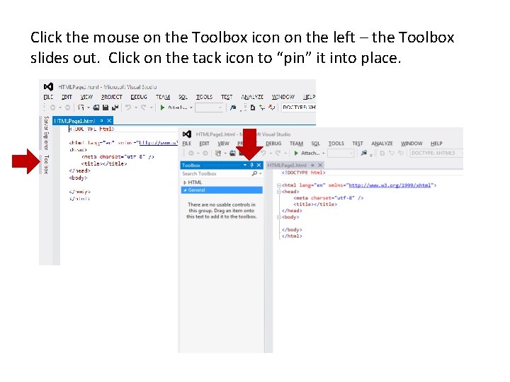 Click the mouse on the Toolbox icon on the left – the Toolbox slides